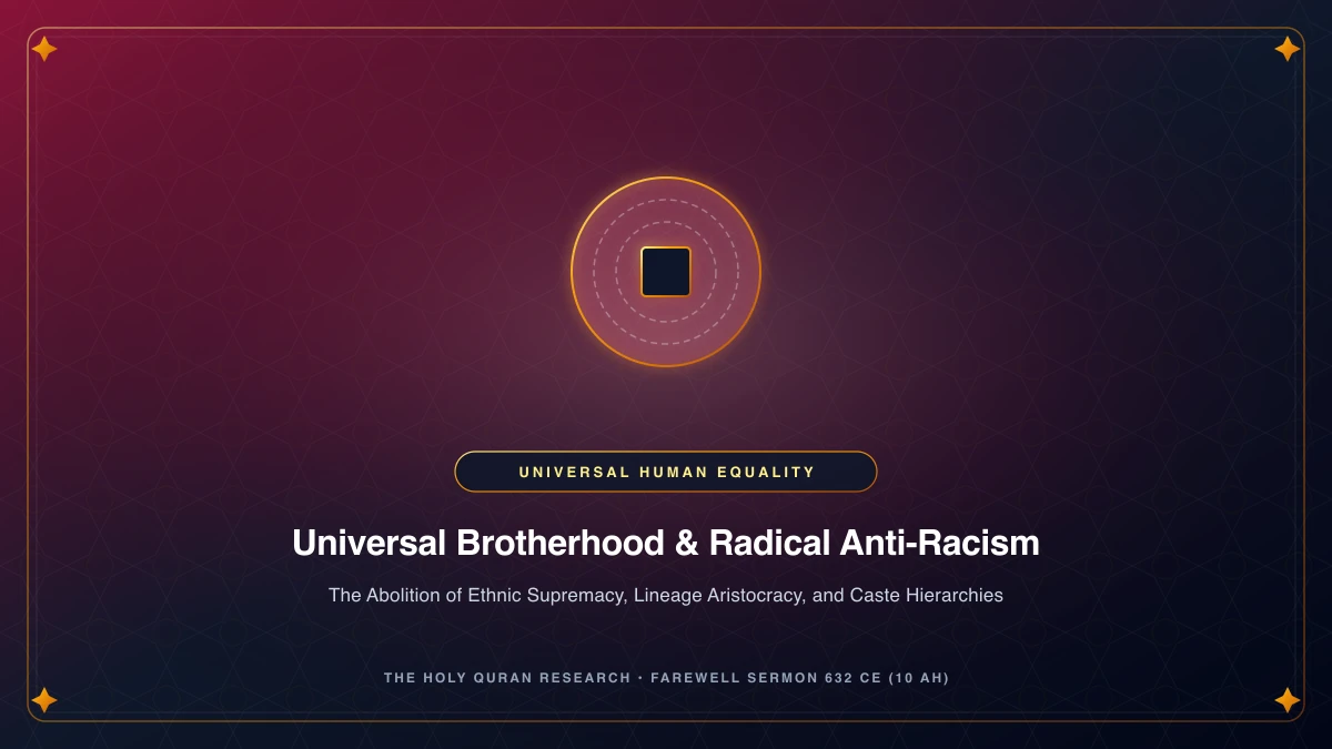 Why Islam is True: Universal Brotherhood, Radical Anti-Racism, and the Abolition of Caste Hierarchies